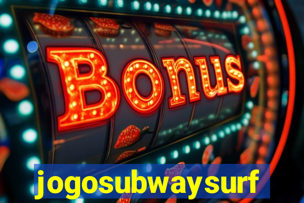 jogosubwaysurf