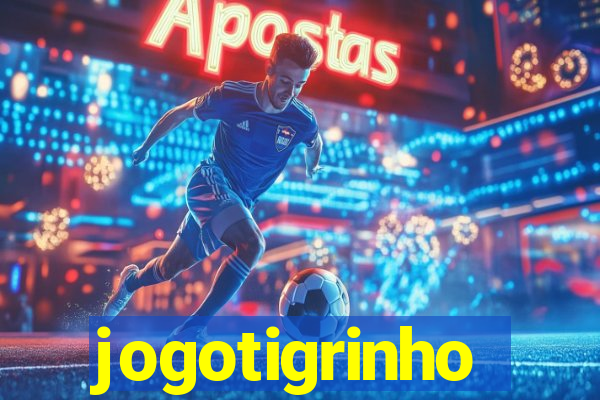 jogotigrinho