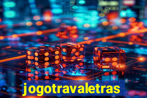 jogotravaletras