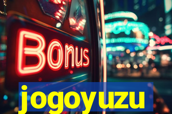 jogoyuzu