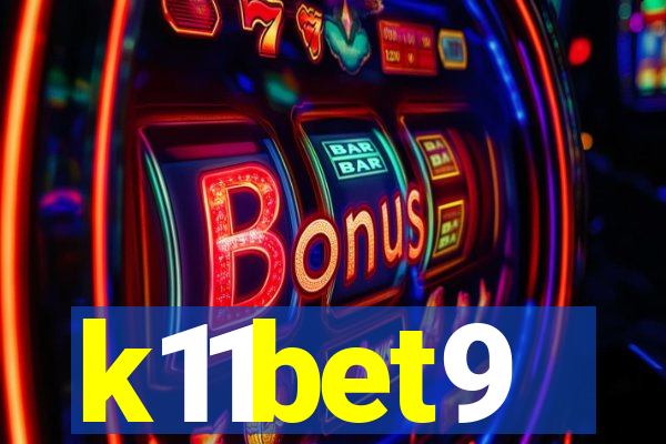 k11bet9