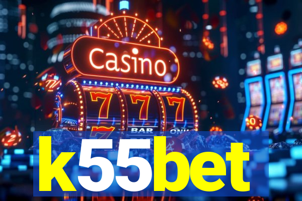 k55bet