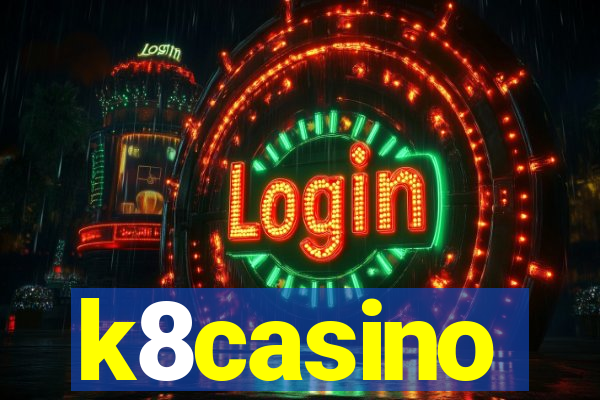 k8casino