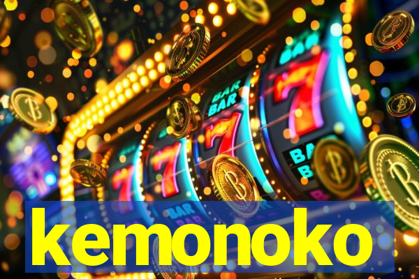 kemonoko