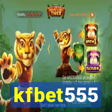 kfbet555