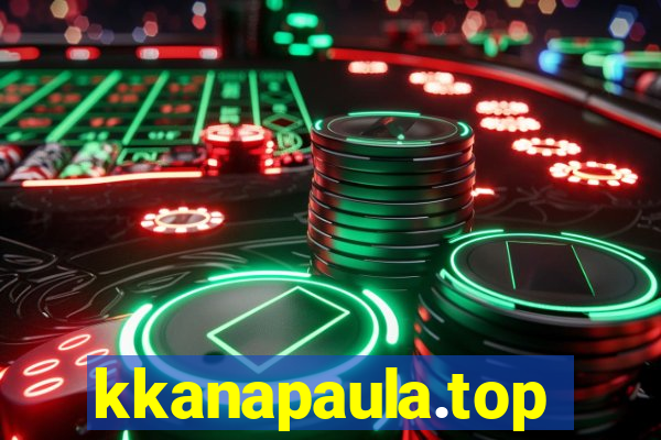 kkanapaula.top