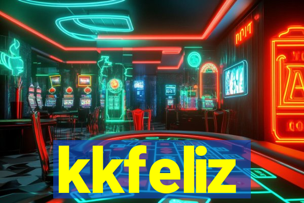 kkfeliz