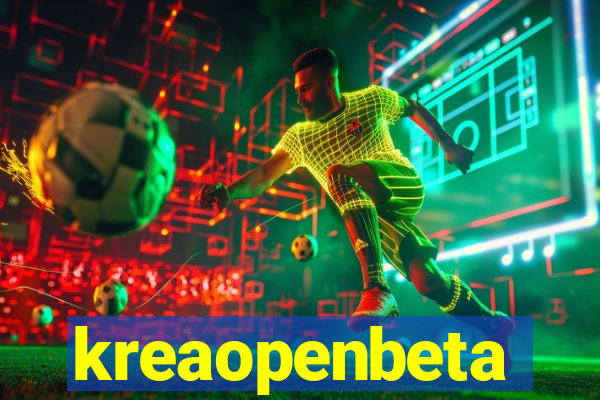 kreaopenbeta