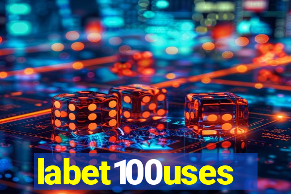 labet100uses