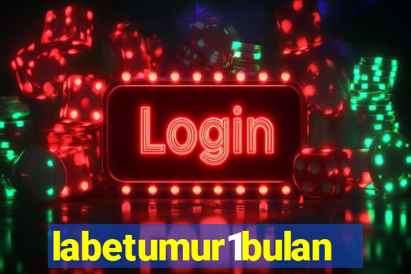 labetumur1bulan