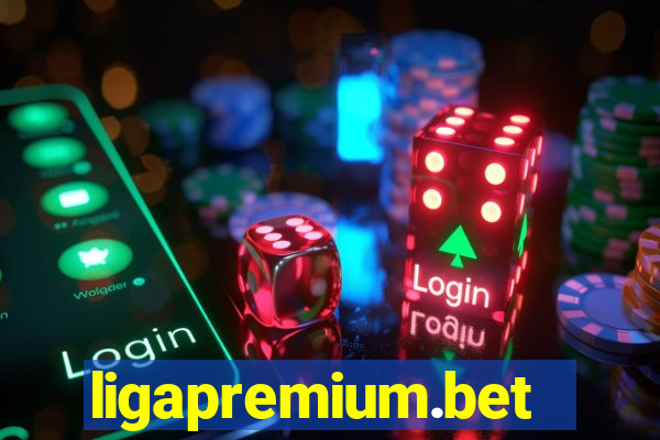 ligapremium.bet