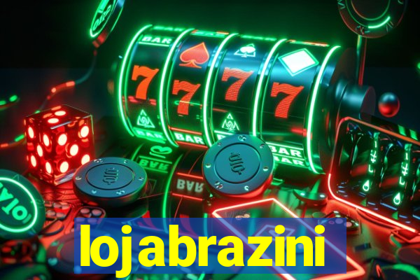 lojabrazini