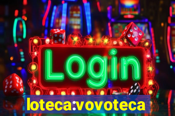 loteca:vovoteca