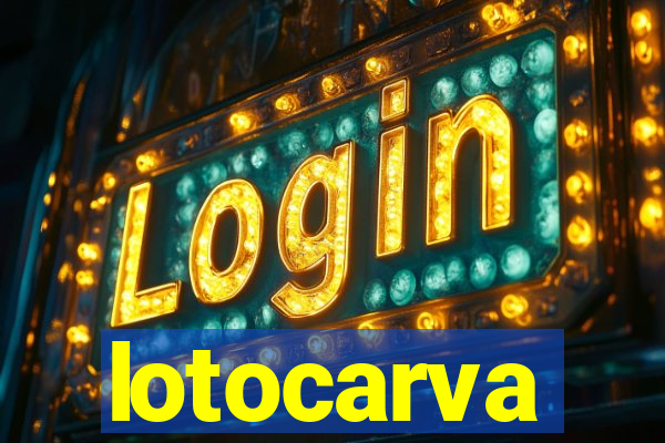 lotocarva