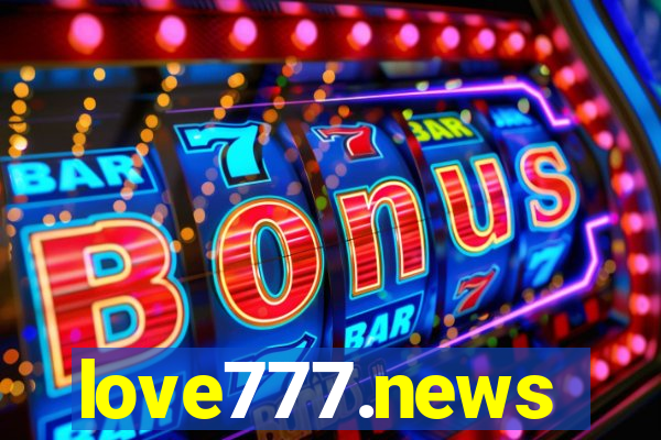 love777.news