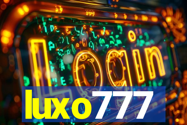 luxo777