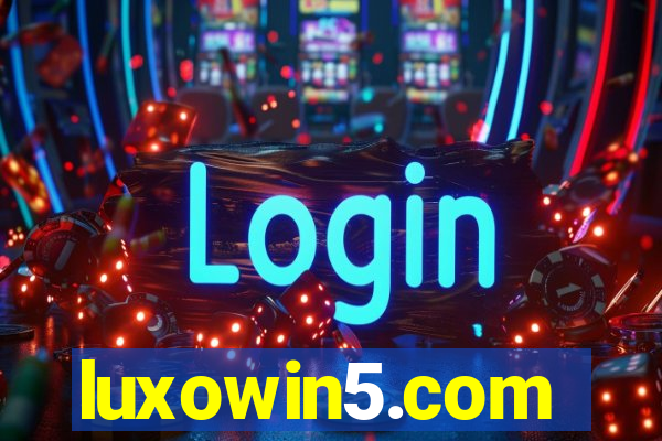 luxowin5.com