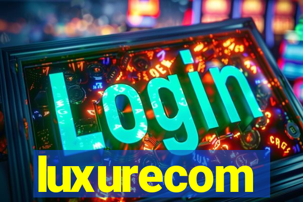 luxurecom