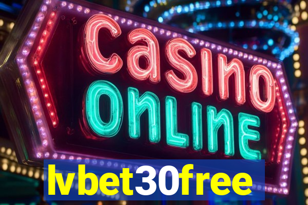 lvbet30free