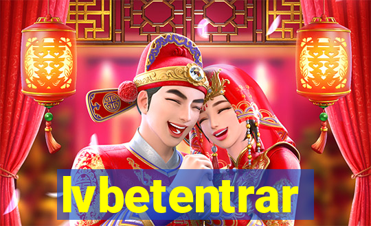 lvbetentrar