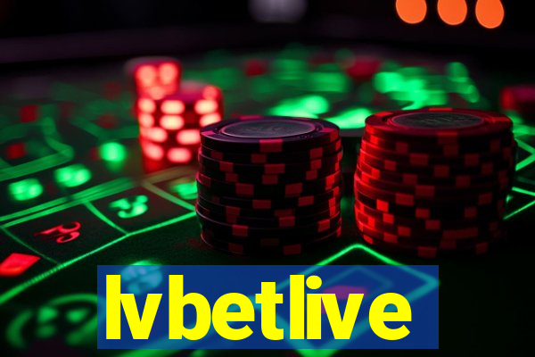 lvbetlive