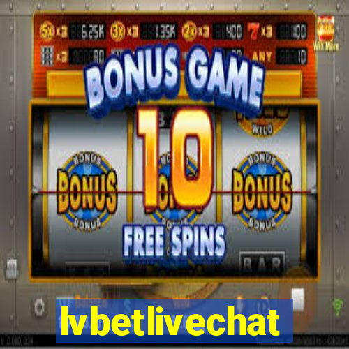 lvbetlivechat