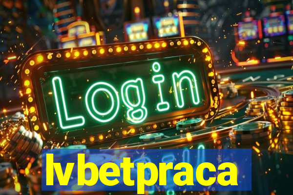 lvbetpraca