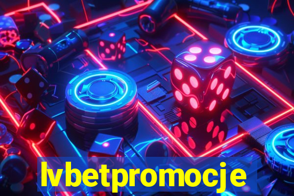 lvbetpromocje