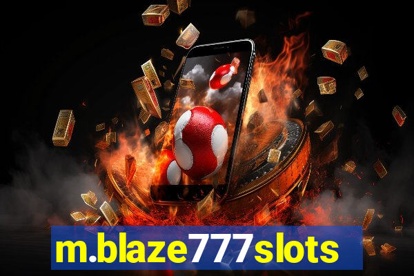 m.blaze777slots.com