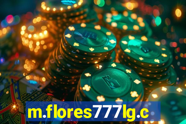 m.flores777lg.com