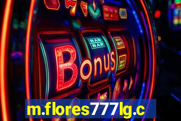 m.flores777lg.com