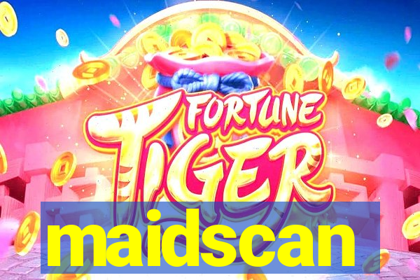 maidscan