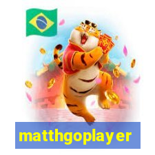 matthgoplayer