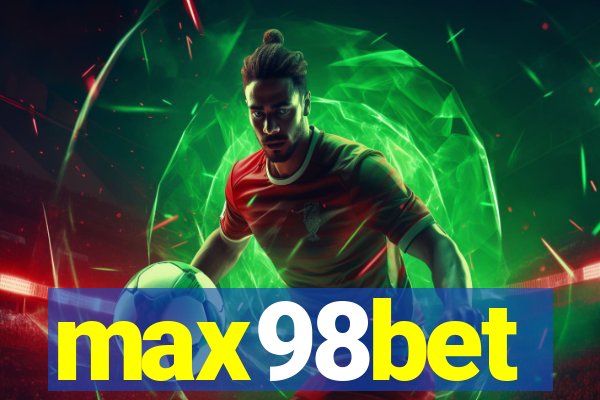 max98bet