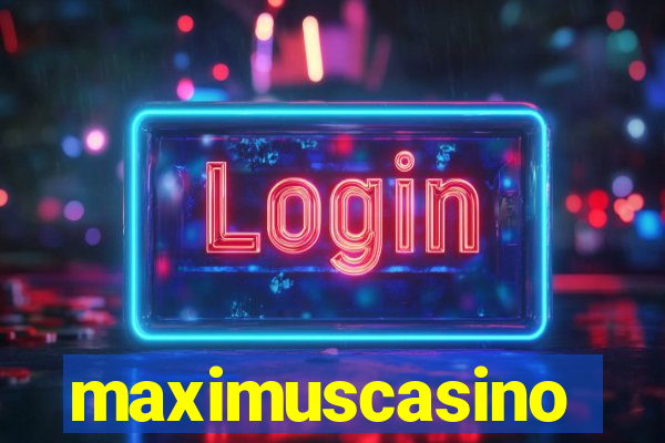 maximuscasino