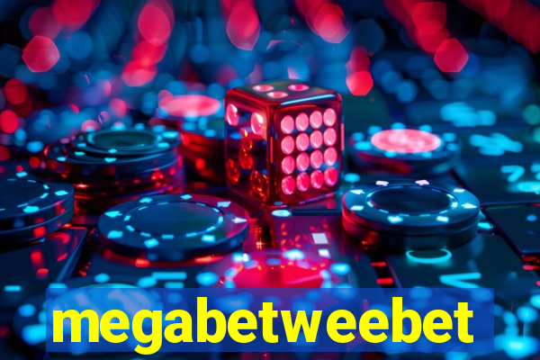 megabetweebet