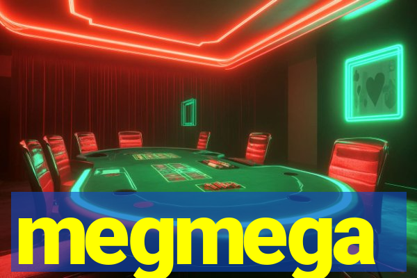 megmega