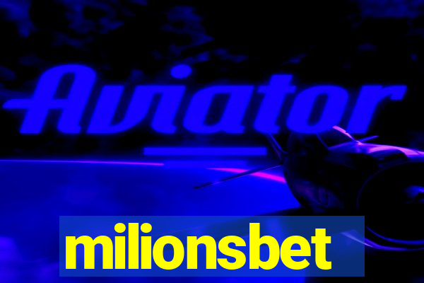 milionsbet