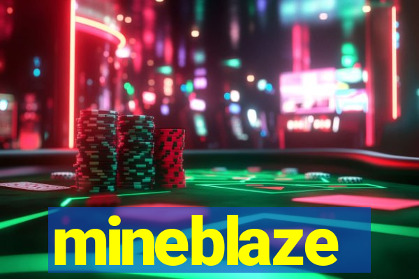 mineblaze