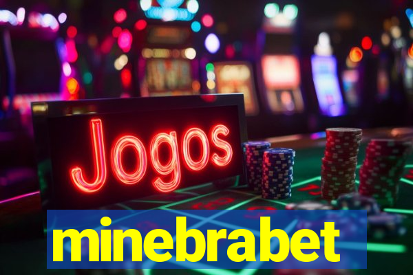 minebrabet