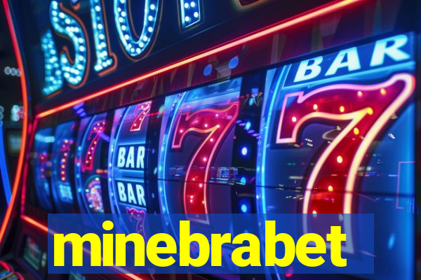 minebrabet