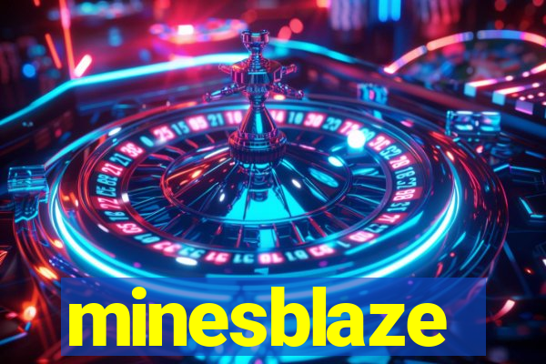 minesblaze