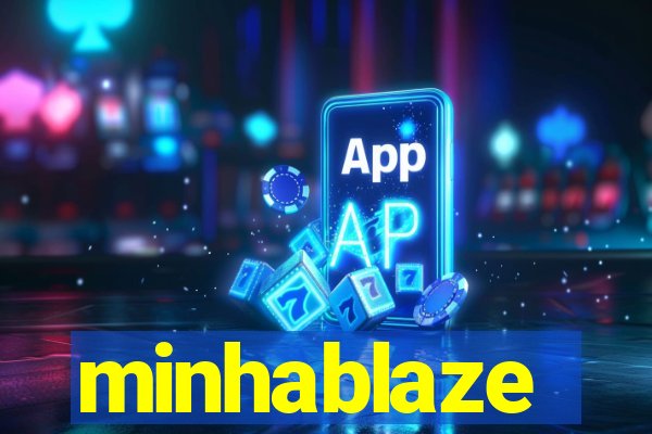 minhablaze