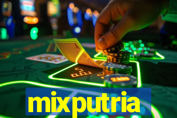 mixputria