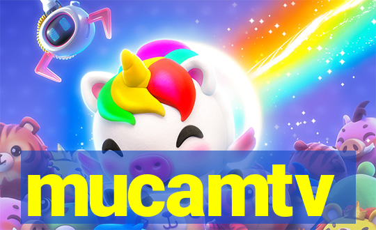 mucamtv