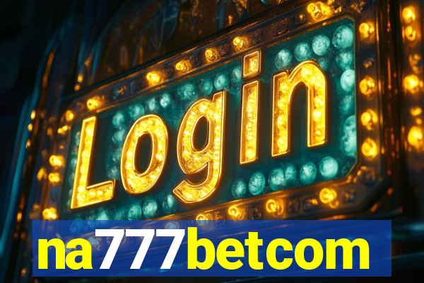 na777betcom