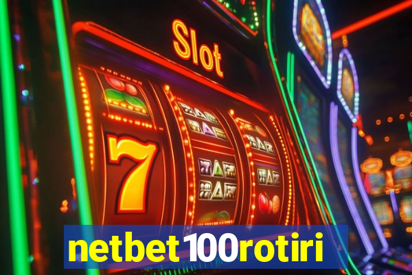 netbet100rotiri