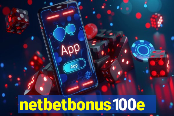 netbetbonus100e