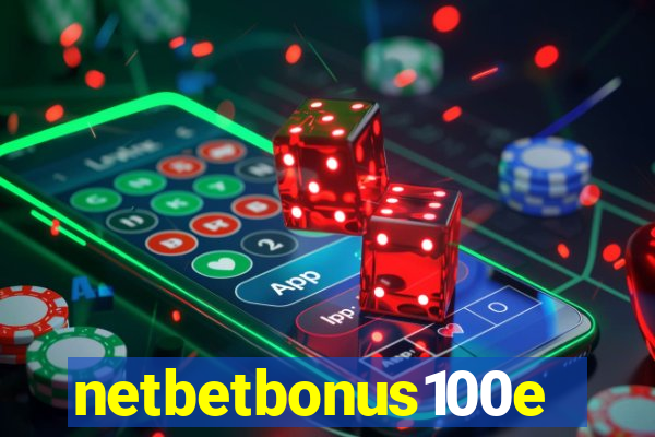 netbetbonus100e