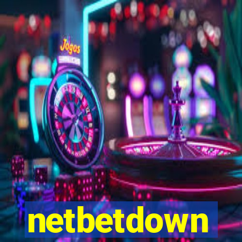 netbetdown